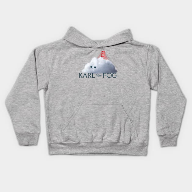 Karl The Fog Of San Francisco Kids Hoodie by MalibuSun